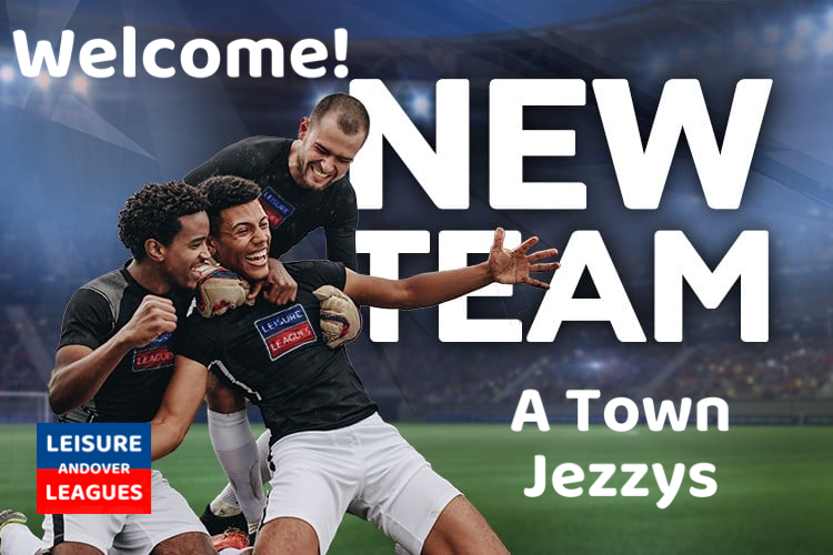 A Town Jezzys join the Andover 6-a-side League!